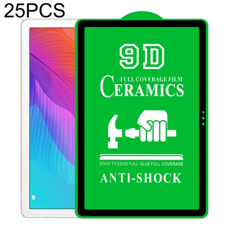 25 pellicole ceramiche per colla a schermo intero 9D a schermo intero, For Huawei Enjoy Tablet 2 10.1 inch (25 PCS), For Lenovo Tab M10 TB-X605L 10.1 inch (25 PCS), For Lenovo Tab M8 8 inch (25 PCS), For Huawei MediaPad M5 Lite 10.1 inch (25 PCS)      ...
