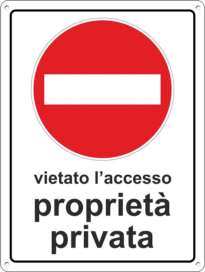 Cartello segnaletico vietato accesso proprietà privata 20x30 cm