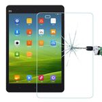0.4mm 9H + Pellicola in vetro temperato antideflagrante con durezza superficiale 2.5D per Xiaomi Mi Pad
