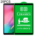 Per Samsung Galaxy Tab A 10.1 2019 T510 / T515 25 PCS 9D Full Screen a schermo intero Pellicola in ceramica