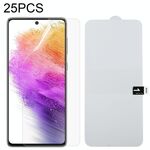 25 PIM di idrogel a prova di esplosione per protezione a schermo a schermo a schermo per Samsung Galaxy A73